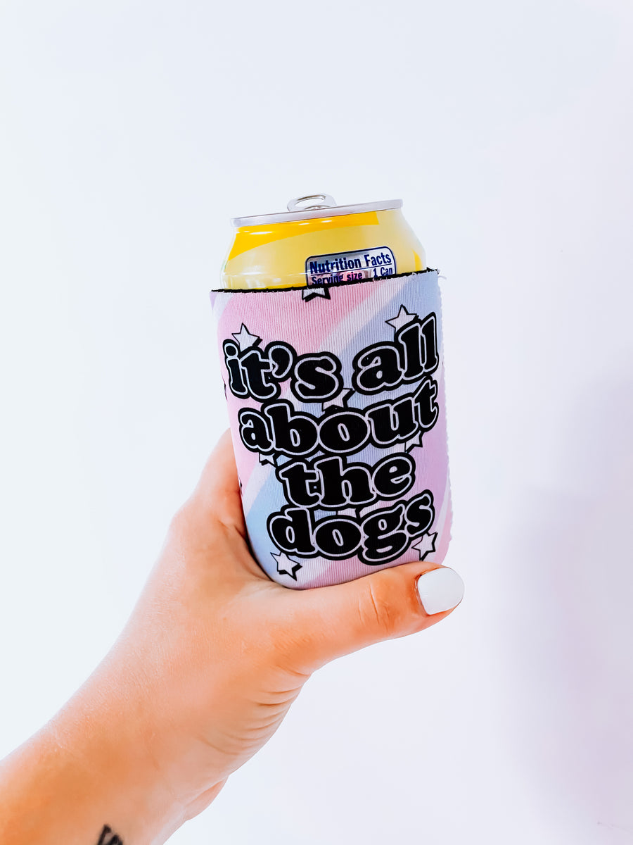 All About the Dogs Can Cooler/Koozie sold by Royal Collections and Co. –  Royal Collections And Co.