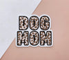 Cheetah Dog Mom Sticker made by Royal Collections and Co.