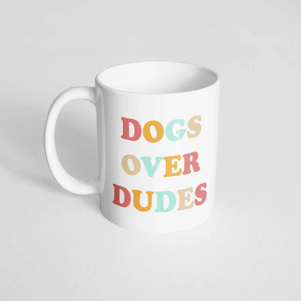 Dogs Over Dudes 15oz Mug