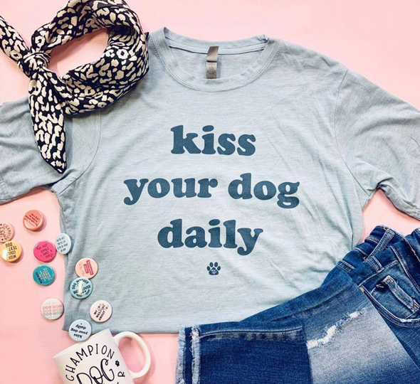Kiss Your Dog Daily Dog Mom T-Shirt sold by Royal Collections and Co.