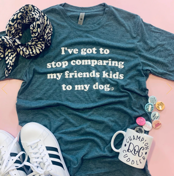 Stop Comparing Dog Mom Tee sold by Royal Collections and Co. made by Dapper Paw\